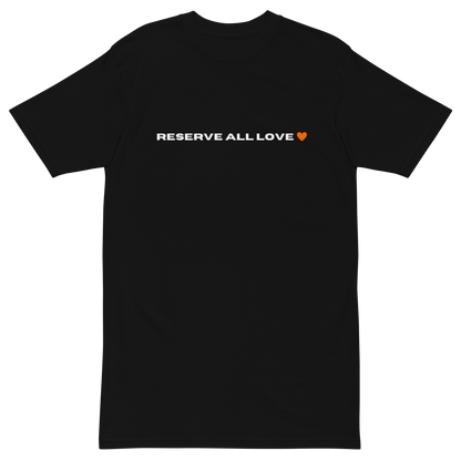 Reserve All Love Orange Tee