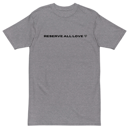 Reserve All Love Light Grey and Black Tee