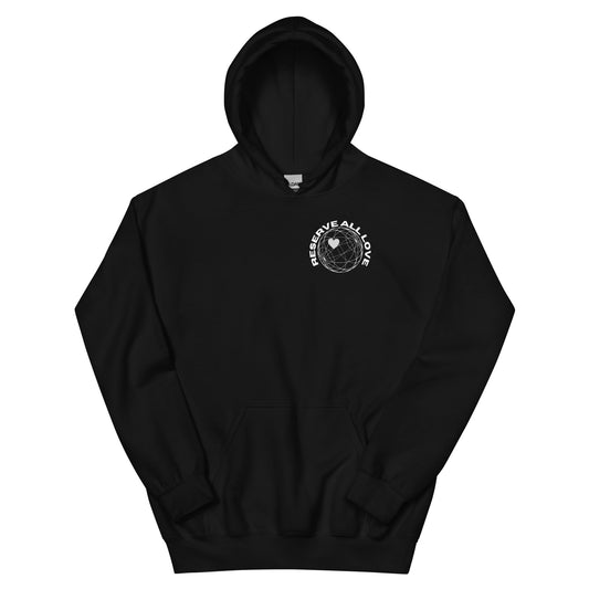 Reserve All Love Black and White Hoodie