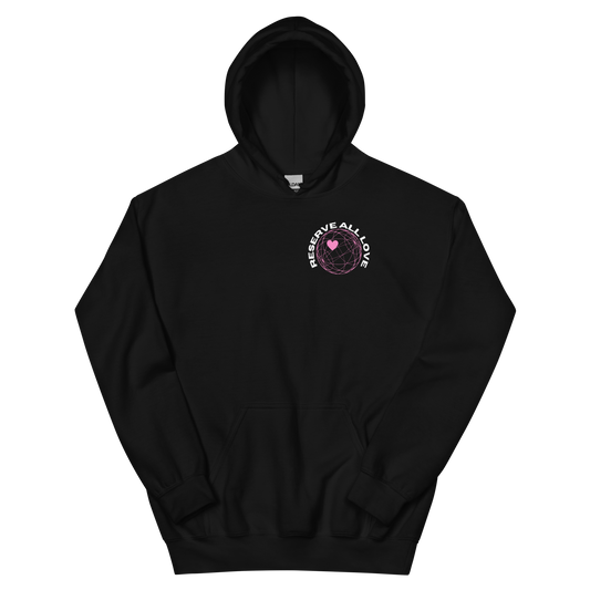 Reserve All Love Black and Pink Hoodie