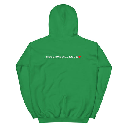 Reserve All Love Green and Red Hoodie