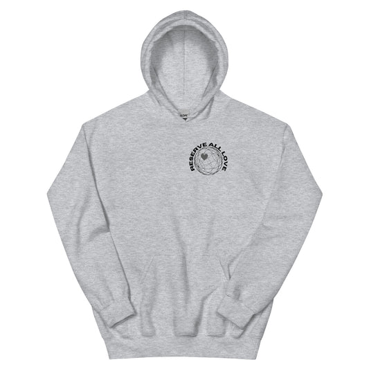 Reserve All Love Light Grey and Black Hoodie