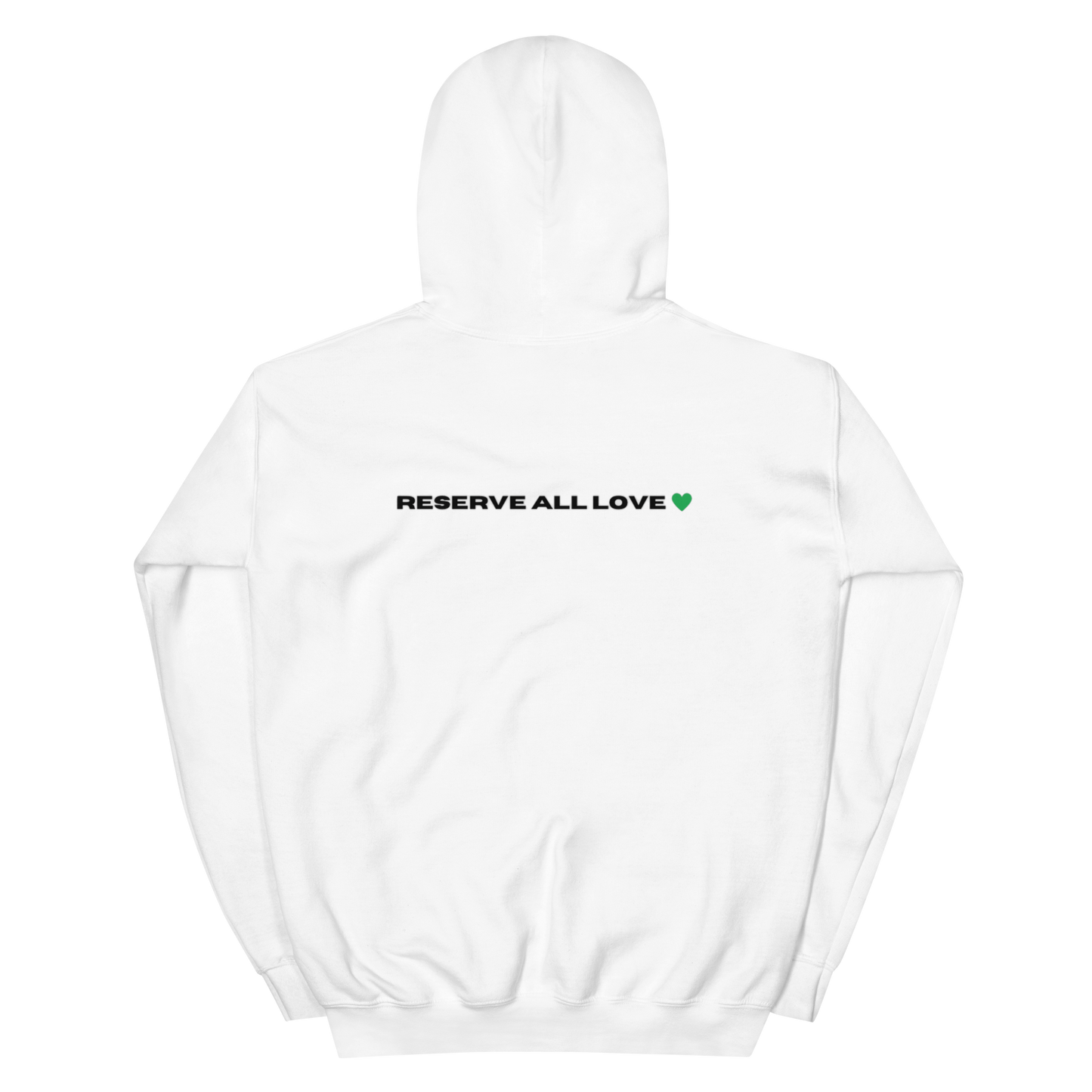 Reserve All Love White and Green Hoodie