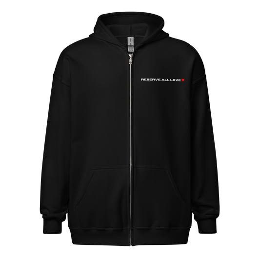 Reserve All Love Zip Hoodie